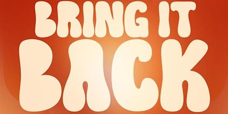 Bring It Back at District Atlanta on Saturday, September 7th