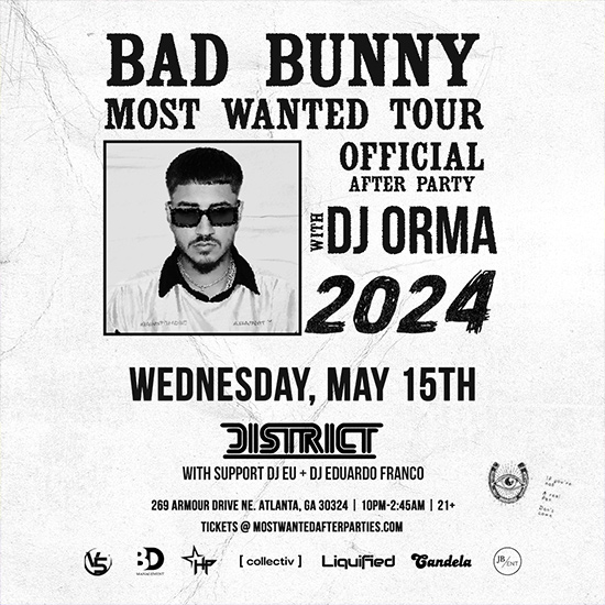 Bad Bunny Most Wanted Tour Official Afterparty at District on May 15th