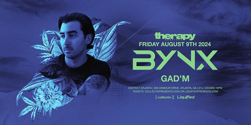 BYNX at District Atlanta on Friday, August 9th