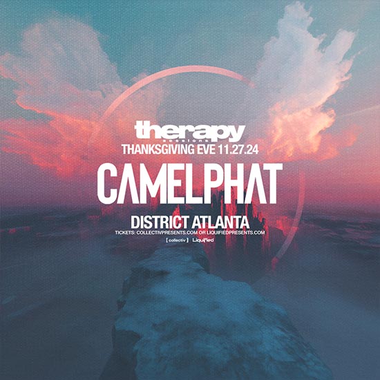 Camelphat at District Atlanta on Thanksgiving Eve, Wednesday, November 27th