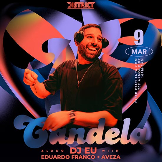 Candela returns on March 9th, bringing the heat and rhythm to District Atlanta
