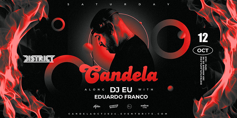 Candela October 12th at District Atlanta.