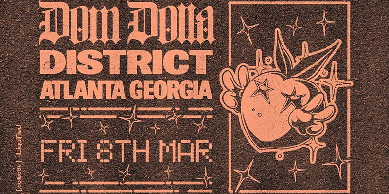 Friday, March 8th, District Atlanta presents the official afterparty featuring the one and only Dom Dolla!