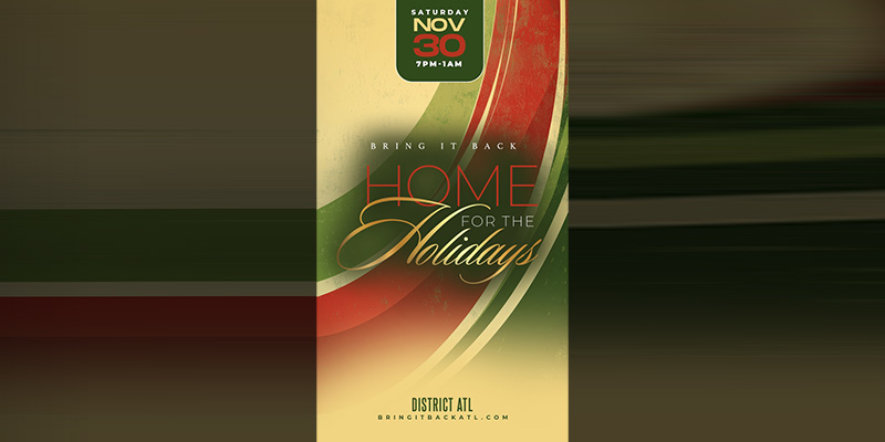 Bring It Back at District Atlanta on Saturday, November 30th