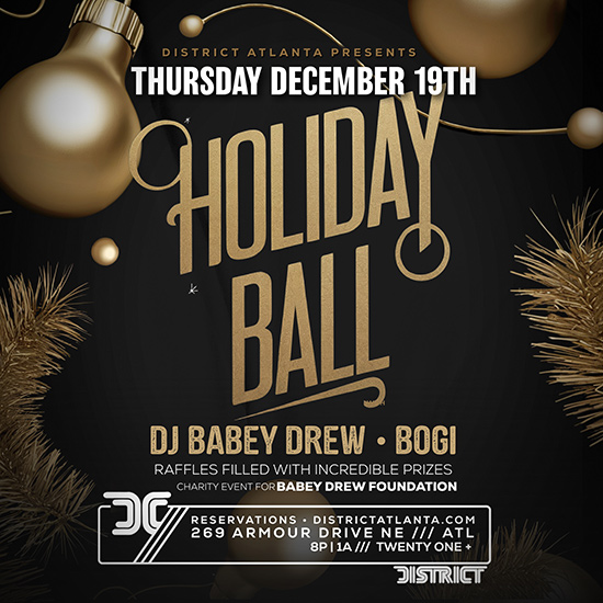 District Inaugural Holiday Ball at District Atlanta on Thursday, December 19th