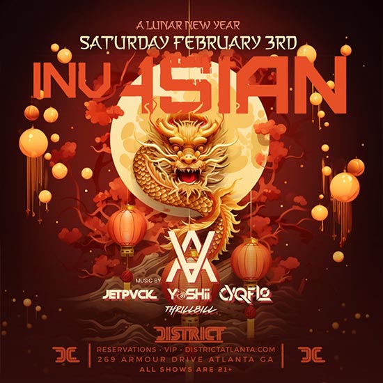Join us on February 3rd at District Atlanta for the most anticipated celebration of the year—the InvAsian Lunar New Year! 