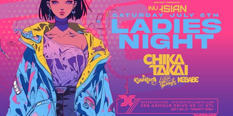 InvAsian: Ladies Night! Saturday, July 6th, 2024