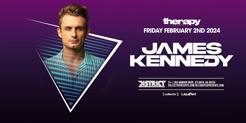 James Kennedy live at District Atlanta, Friday, February 2nd.