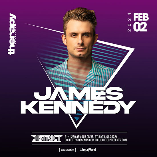 James Kennedy live at District Atlanta, Friday, February 2nd.