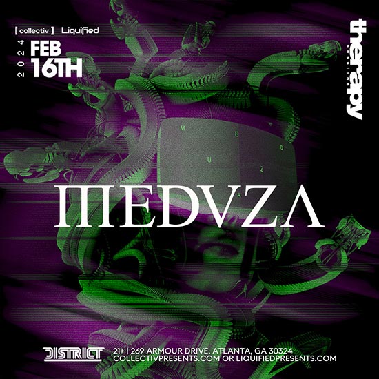 Meduza at District Atlanta on Friday, February 16th!