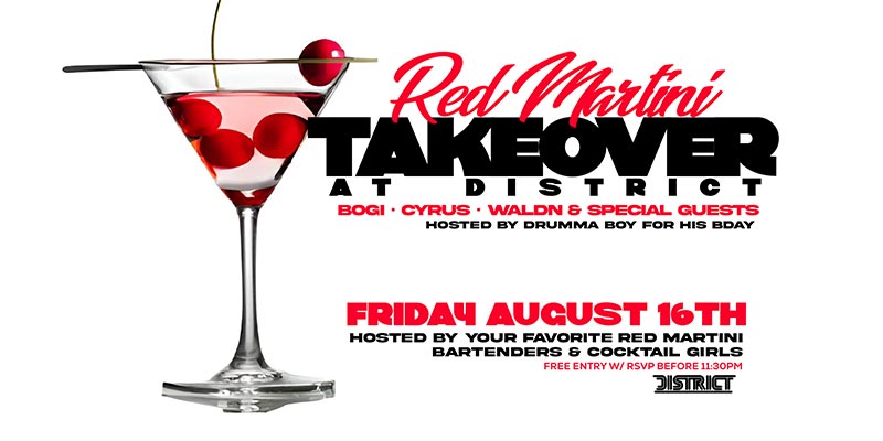 Red Martini Takeover at District Atlanta on Friday, August 16th