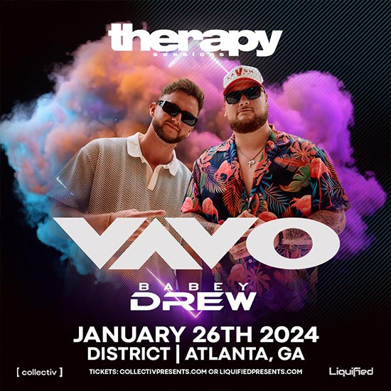 Get ready for a night of genre-defying beats as District Atlanta proudly presents VAVO, the dynamic DJ/Producer duo, on January 26th!