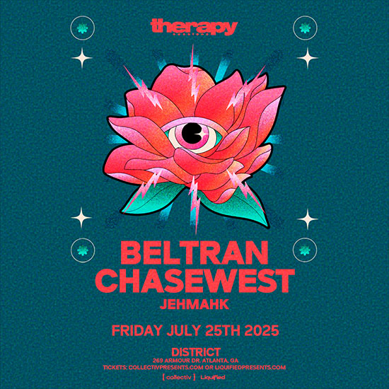 Beltran + Chasewest at District Atlanta on Friday, July 25th!
