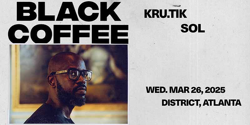 Black Coffee at District Atlanta on Wednesday, March 26th