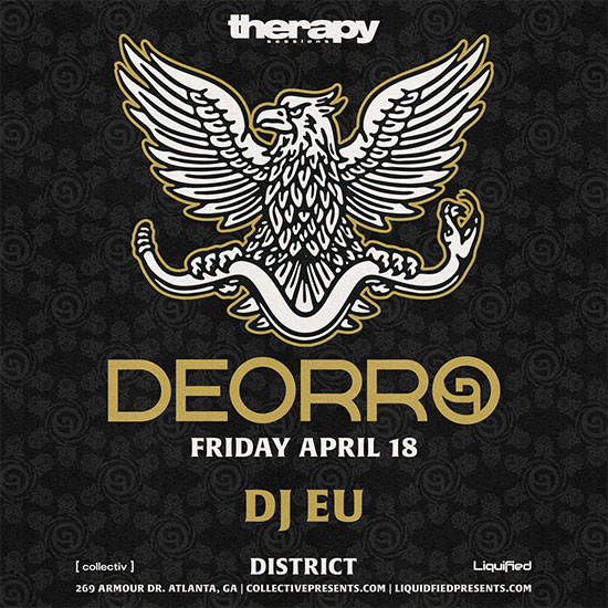 Deorro Live at District Atlanta: April 18th