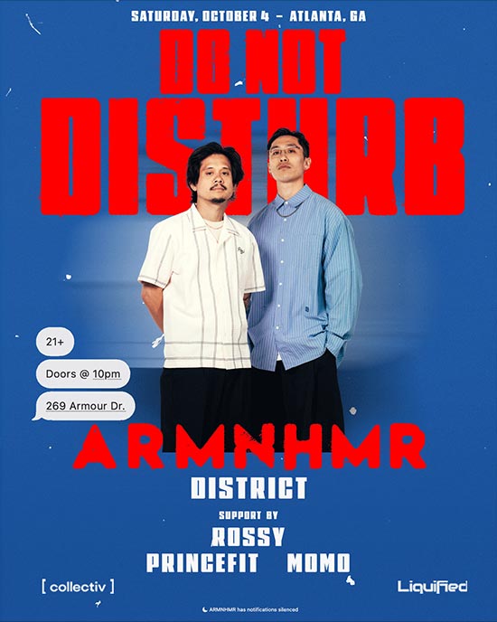 ARMNHMR at District Atlanta on Saturday, October 4th!