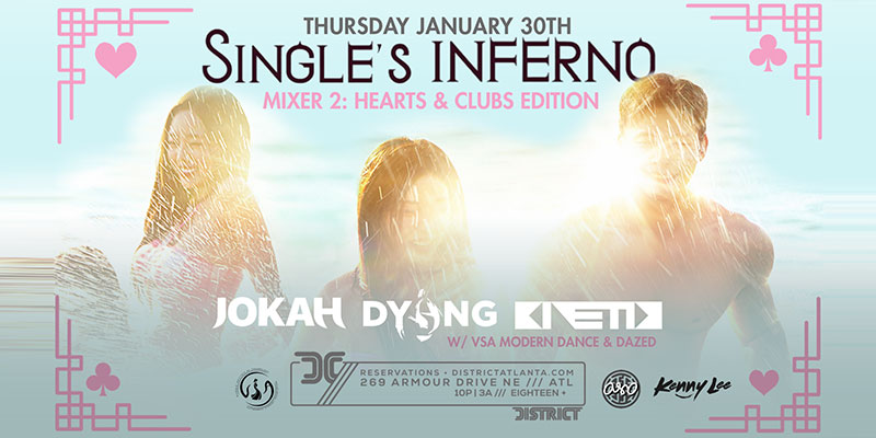 Single's Inferno Mixer 2: Hearts & Clubs Edition at District Atlanta on Thursday, January 30th