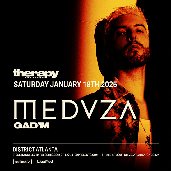 Meduza at District Atlanta on Saturday, January 18th