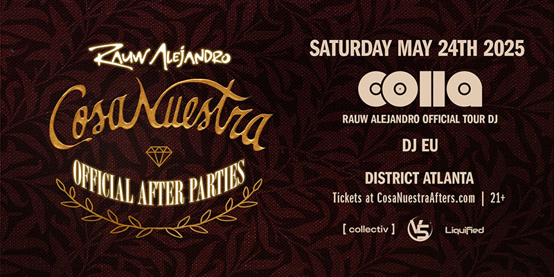 Rauw Alejandro Official After Party at District Atlanta on Saturday, May 24th! 