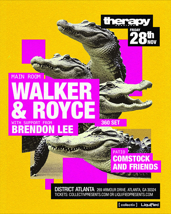 Walker & Royce at District Atlanta on Friday, November 28th!