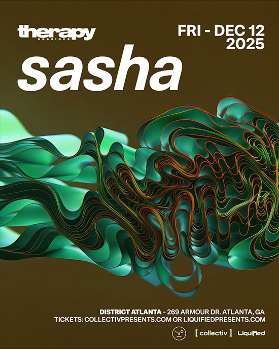 Sasha at District Atlanta on Friday, December 12th!