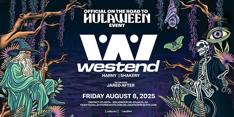 Westend at District Atlanta on Friday, August 8th!
