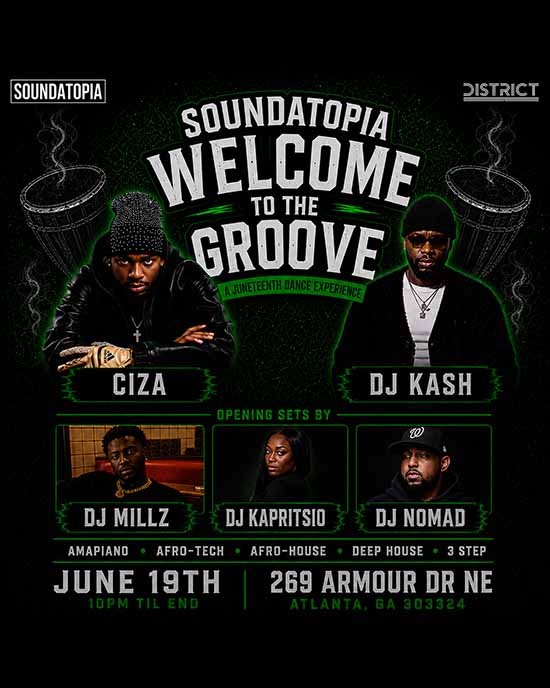 Welcome to the Groove at District Atlanta Friday, June 19th