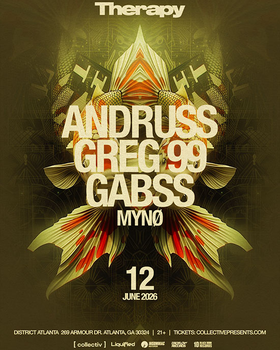 Andruss + Greg99 + Gabss at District Atlanta on Friday, June 12th!