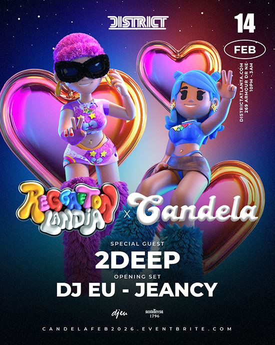Candela x Reggaetonlandia Take Over ❤️ Valentines Edition on Saturday, February 14th