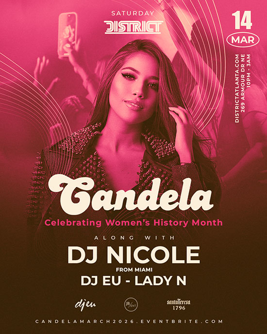 Candela Feat. DJ Nicole (From Miami) + DJ EU + Lady N on Saturday, March 14th