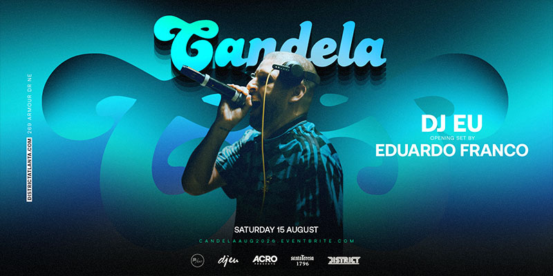 Candela: Atlanta's Hottest Monthly Latin Fusion Party on Saturday, August 15th