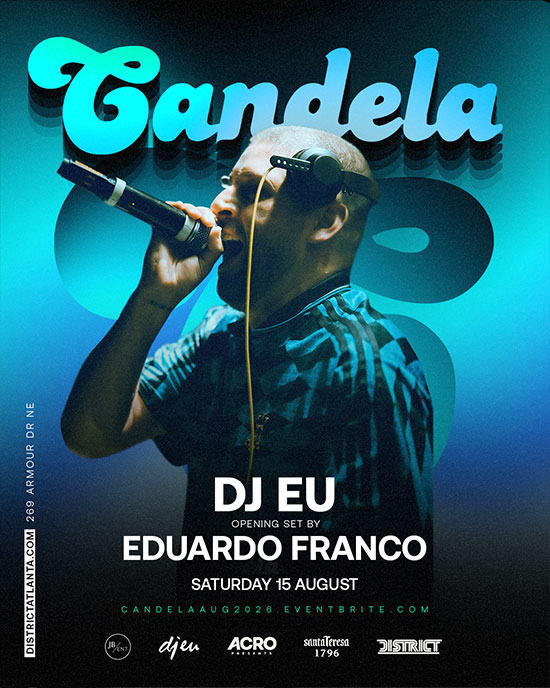 Candela: Atlanta's Hottest Monthly Latin Fusion Party on Saturday, August 15th