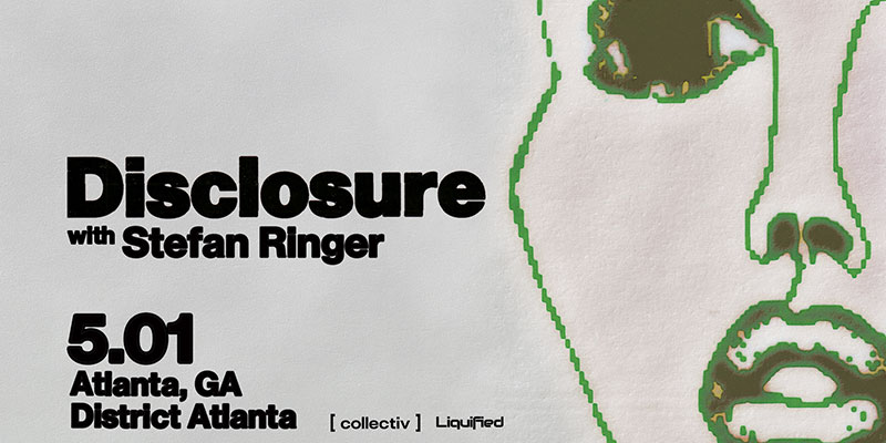 Disclosure DJ Set with Stefan Ringer at District, Friday, May 1st