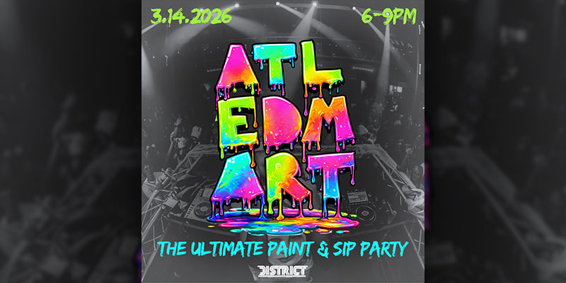 ATL EDM ART - The ultimate EDM paint and sip party!