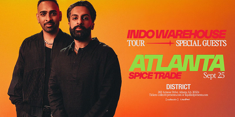 Indo Warehouse: Spice Trade at District Atlanta Friday, September 25th