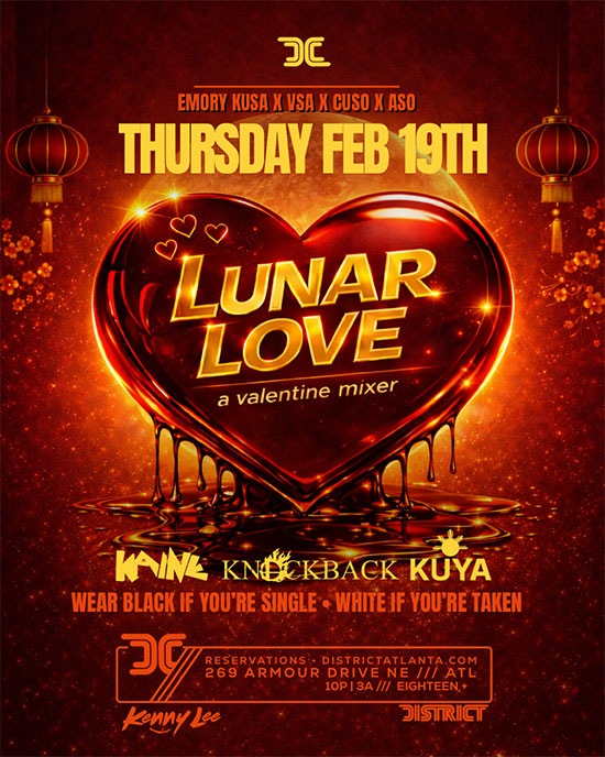 Lunar Love: The Ultimate New Year Connection at District, Thursday, Feburary 19th