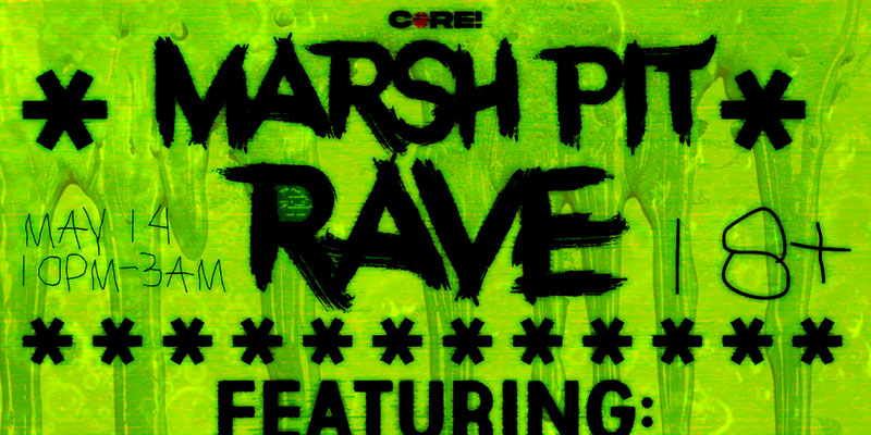 Marsh Pit Rave at District Atlanta Thursday, May 14th