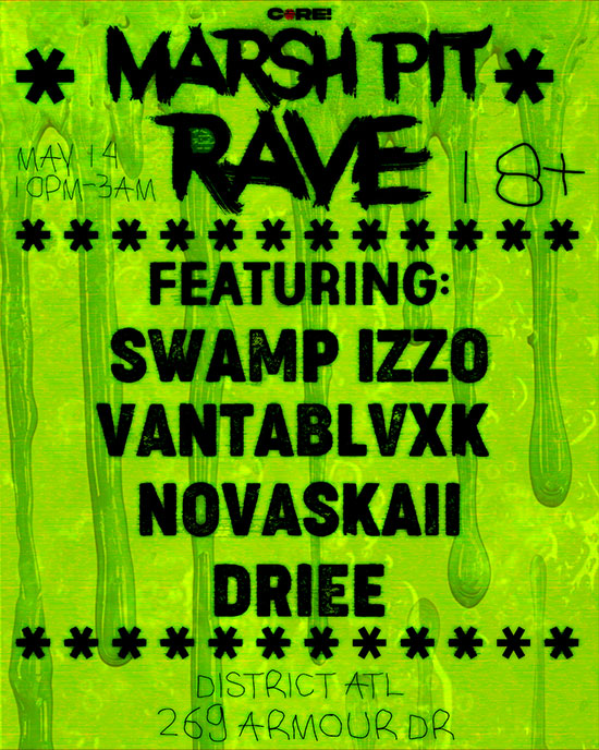 Marsh Pit Rave at District Atlanta Thursday, May 14th