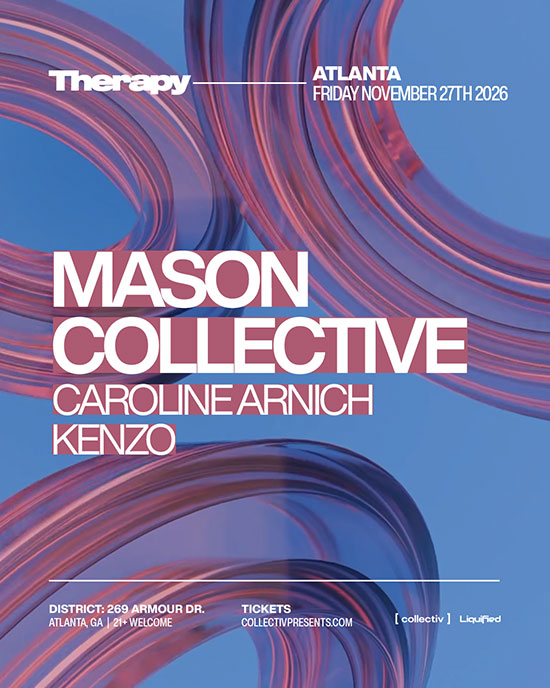 Mason Collevtive headlines at District Atlanta on Friday, November 27th!