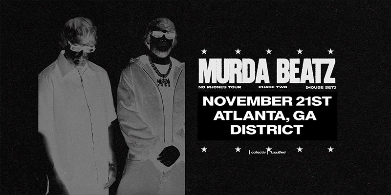 Murda Beatz headlines at District Atlanta on Saturday, November 21st!