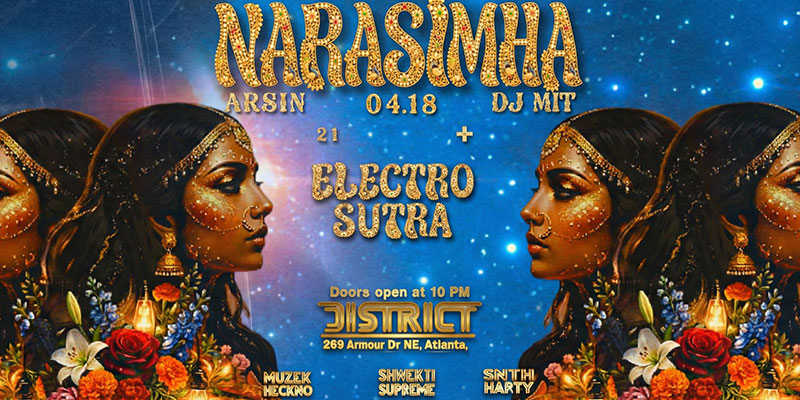 Electro Sutra at District Atlanta on Saturday, April 18th!