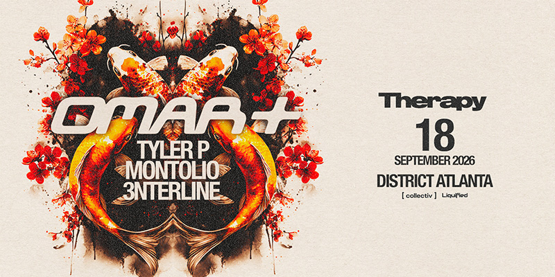 Omar+ at District Atlanta on Friday, September 18th!