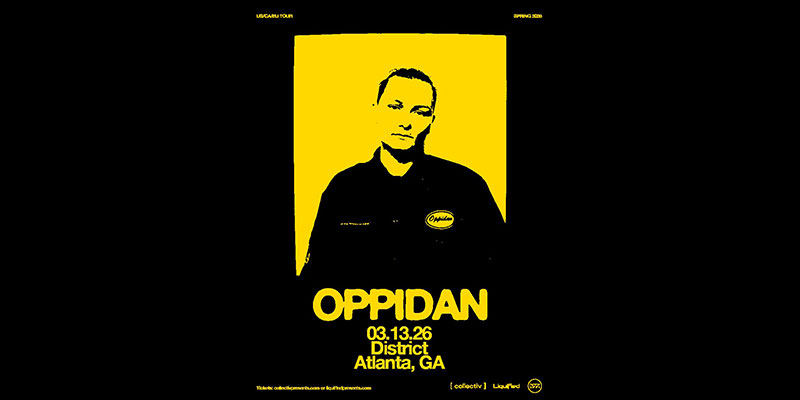 Oppidan at District Atlanta on Friday, March 13th!