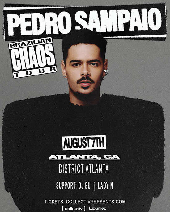 Pedro Sampaio at District Atlanta on Friday, August 7th!