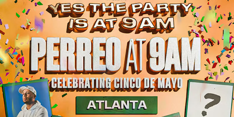 Perreo at 9am at District Atlanta Saturday, May 2nd