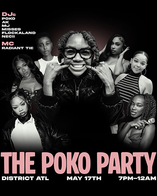 THE POKO PARTY at District Atlanta Sunday, May 17th