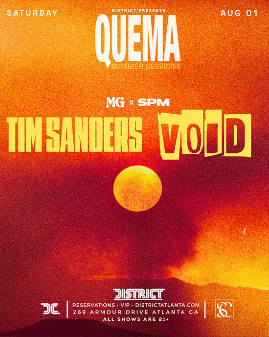 Quema: Summer Sessions Volume 3: Summer Close Out at District Atlanta on Saturday, August 1st!