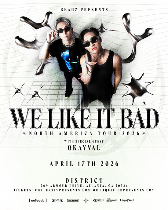 Beauz at District Atlanta on Friday, April 17th!