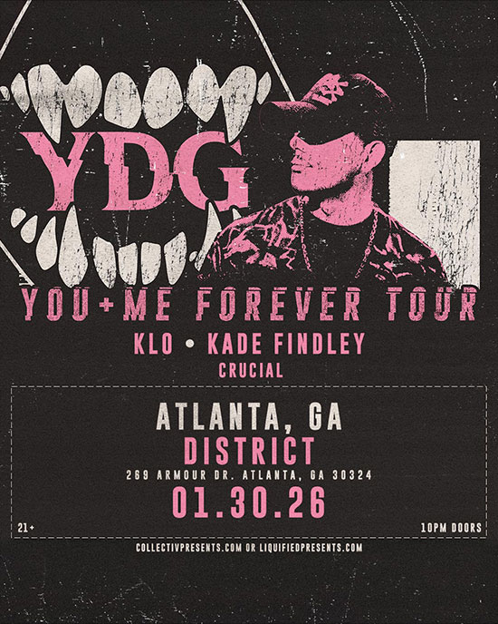 YDG at District Atlanta on Friday, January 30th!