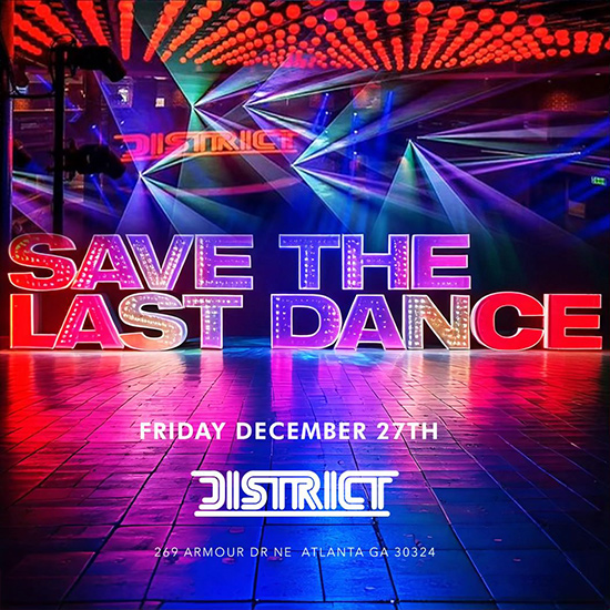 Save The Last Dance. Friday, December 27th.